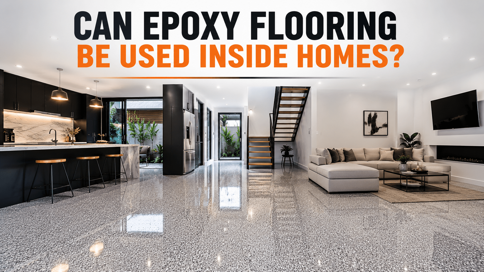 Can Epoxy Flooring Be Used Inside Homes?