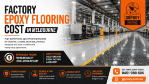 Factory Epoxy Flooring Cost in Melbourne